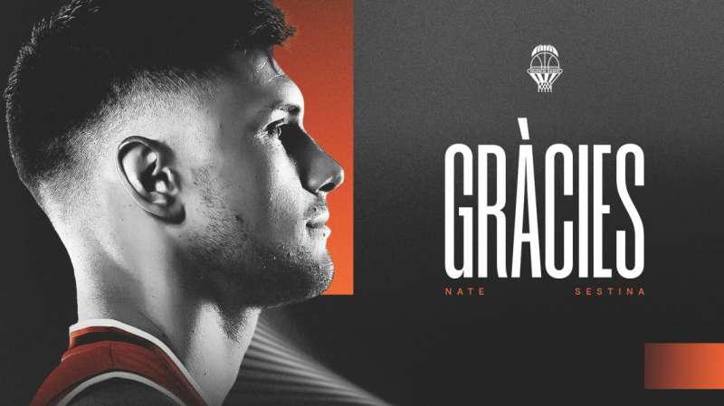 Imagen de despedida y agradecimiento a Nate Sestina por parte del Valencia Basket | VBC, va X