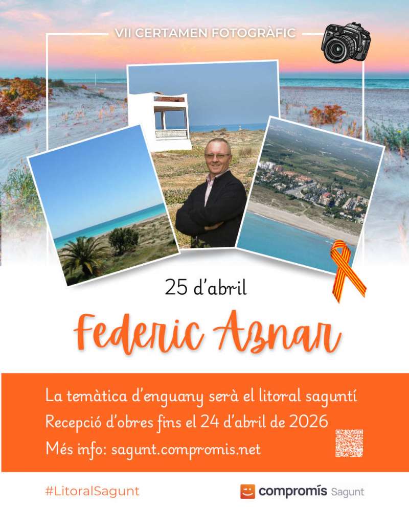 Comprom�s per Sagunt convoca la setena edici� del concurs de fotografia 25 dabril Federic Aznar.  EPDA